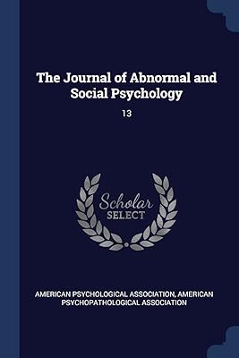 The Journal of Abnormal and Social Psychology: 13