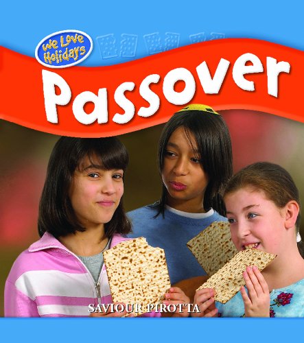 Passover (We Love Holidays) by Saviour Pirotta
