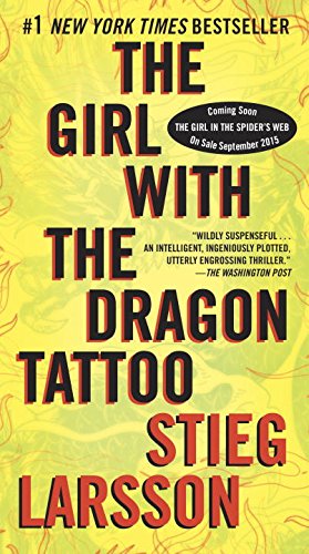 The Girl in the Spider's Web: A Lisbeth Salander Novel, Continuing Stieg Larsson's Millennium Series by David Lagercrantz