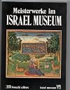 Meisterwerke im Israel Museum