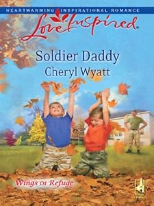 Soldier Daddy (Love Inspired)