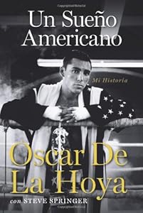 Un sueno americano: Mi historia (Spanish Edition)