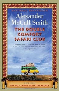The Double Comfort Safari Club: A No. 1 Ladies' Detective Agency Novel