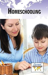 Homeschooling (Current Controversies)