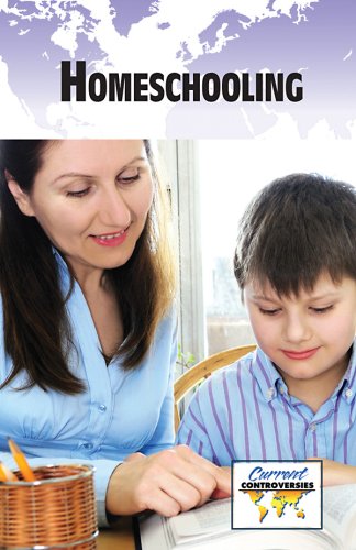 Homeschooling (Current Controversies) by Myra Immell