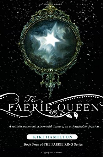 The Faerie Queen by Kiki Hamilton
