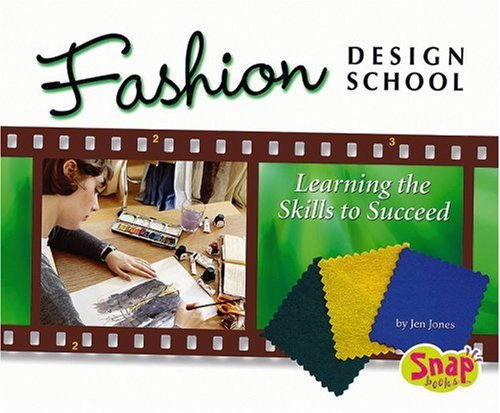 Fashion Design School (Snap) by Jen
