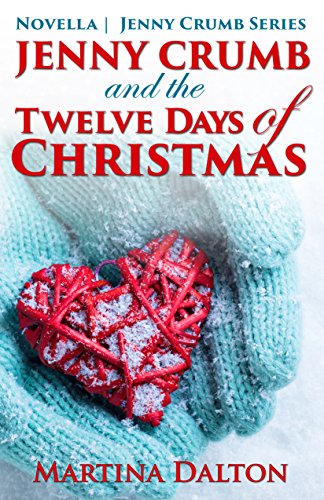 Jenny Crumb and the Twelve Days of Christmas (The Jenny Crumb Series)