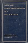 Family and Mental Health Problems in a Deaf Population.