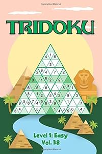 Tridoku Level 1: Easy Vol. 38: Play Triangle Sudoku With Solutions 9x9 Triangle Grids Easy Level Volumes 1-40 Sudoku Variation Tridoku Travel Paper ... Concentrate All Ages Kids to Adult Gifts