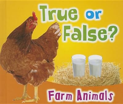 True or False? Farm Animals