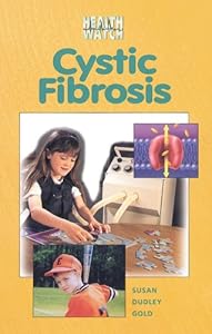 Cystic Fibrosis (Health Watch)