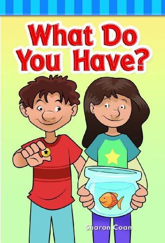 What Do You Have? by Sharon Coan