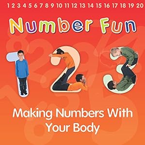 Number Fun: Making Numbers With Your Body