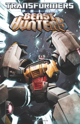 Transformers Prime: Beast Hunters Volume 2 by Mairghread Scott