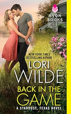 Back in the Game: A Stardust, Texas Novel