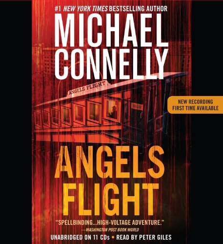 Angels Flight by Michael Connelly