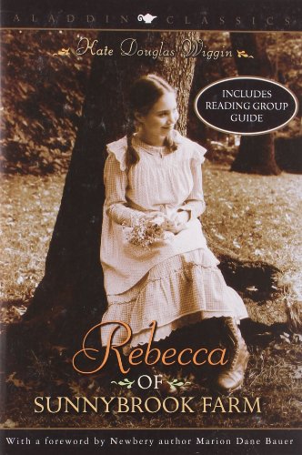 Rebecca of Sunnybrook Farm by Kate Douglas Smith Wiggin