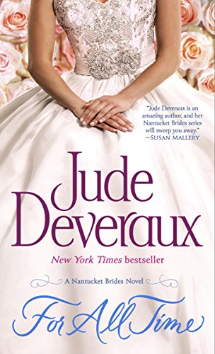 For All Time: A Nantucket Brides Novel by Jude Deveraux