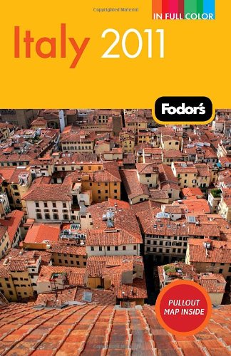 Fodor's Italy 2011 by Fodor's