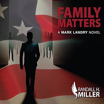 Family Matters: A Mark Landry Novel