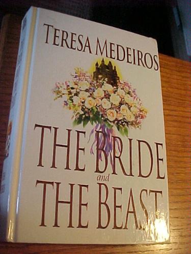 The Bride and the Beast by Teresa Medeiros