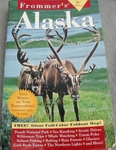 Frommer's Alaska 2001 by Charles P. Wohlforth
