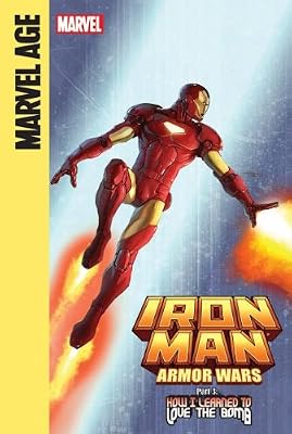 Iron Man and the Armor Wars 3: How I Learned to Love the Bomb