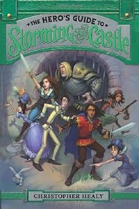 The Hero's Guide to Storming the Castle