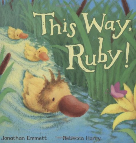 This Way, Ruby! by Jonathan Emmett