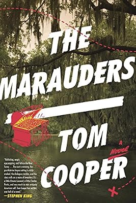 The Marauders: A Novel