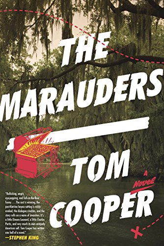 The Marauders: A Novel by Tom Cooper