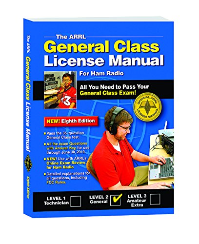 The ARRL General Class License Manual by ARRL Inc.