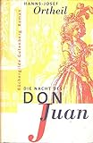 Die Nacht des Don Juan. Roman - Hanns-Josef Ortheil