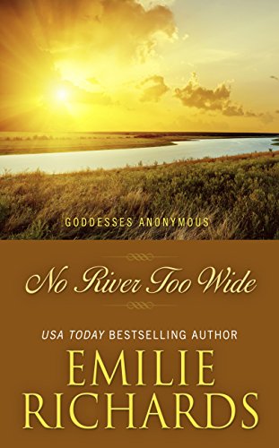 No River Too Wide by Emilie Richards