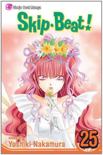 Skip Beat!, Vol. 25 by Yoshiki Nakamura