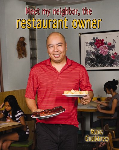 Meet My Neighbor, the Restaurant Owner by Marc Crabtree