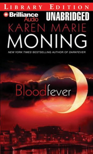 Bloodfever (Fever Series) by Karen Marie Moning