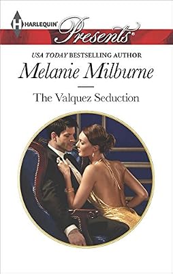 The Valquez Seduction (The Playboys of Argentina Series Book 2)