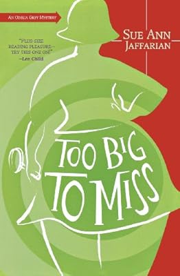 Too Big to Miss (The Odelia Grey Mysteries)