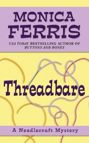 Threadbare by Monica Ferris