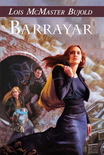 Barrayar by Lois McMaster Bujold