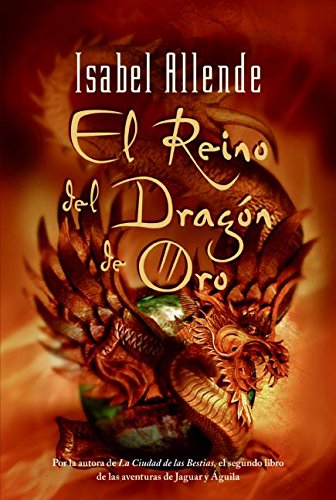 El Reino del Dragon de Oro by Isabel Allende