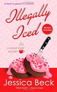 Illegally Iced: A Donut Shop Mystery