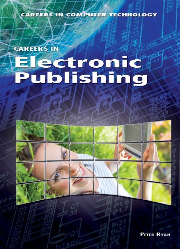 Careers in Electronic Publishing by Peter Ryan