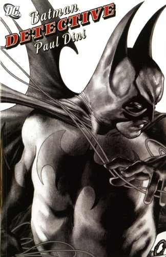 Batman: Detective by Paul Dini