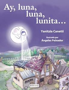 Ay, Luna, Luna, Lunita