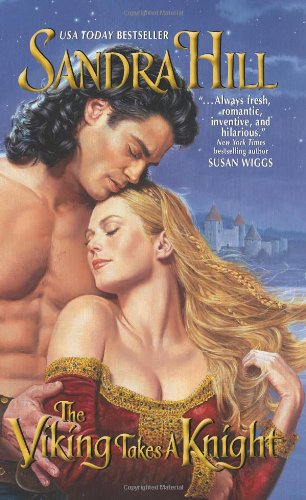 The Viking Takes a Knight by Sandra Hill