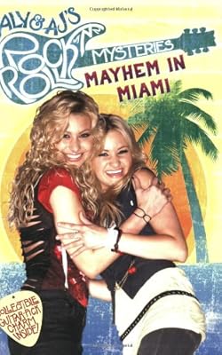 Mayhem in Miami #2 (Aly & AJ's Rock 'n' Roll Myste)
