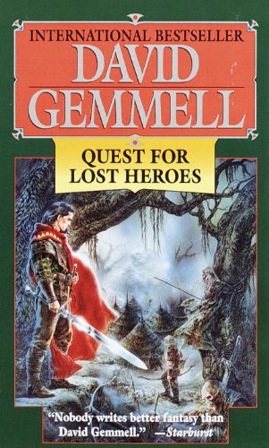 Quest for Lost Heroes (Drenai Saga Book 4) by David Gemmell
